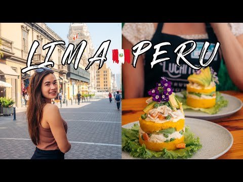 Discover Lima 🇵🇪: Must-Visit Spots and Best Local Dishes