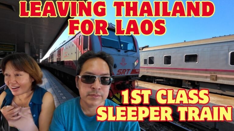 Traveling from Bangkok to Laos by Train: Complete Guide